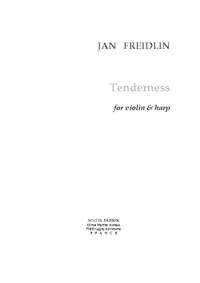 Jan Freidlin: Tenderness