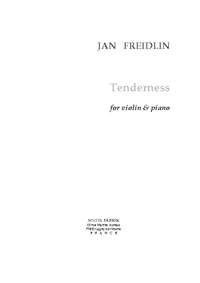 Jan Freidlin: Tenderness