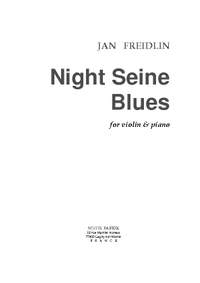 Jan Freidlin: Night Seine Blues