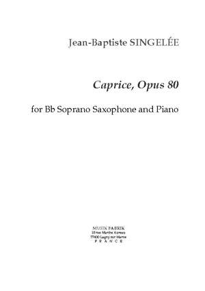 Jean-Baptiste Singelée: Caprice, Opus 80