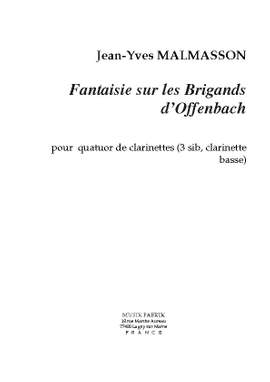 Jean-Yves Malmasson: Fantaisie sur Les Brigands d'Offenbach
