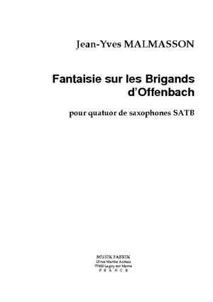 Jean-Yves Malmasson: Fantaisie sur Les Brigands d'Offenbach