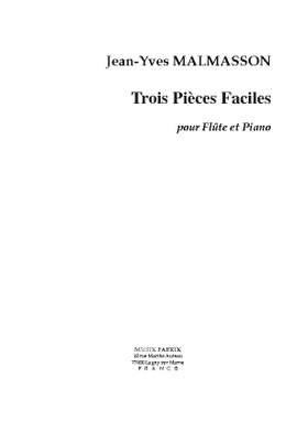 Jean-Yves Malmasson: Trois Pièces Faciles (Jeunes Interpretes)