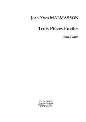 Jean-Yves Malmasson: Trois Pièces Faciles (Jeunes Interpretes)