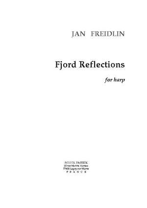 Jan Freidlin: Fjord Reflections