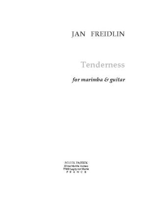 Jan Freidlin: Tenderness