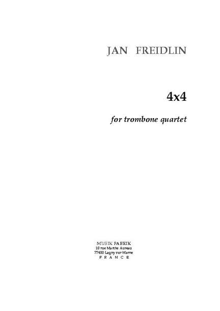 Jan Freidlin: 4 x 4