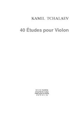 Kamil Tchalaev: 40 Etudes