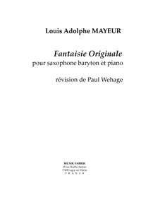 Louis Mayeur: Fantaisie Originale