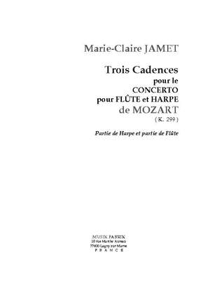 Marie-Claire Jamet: 3 Cadences pr Concerto Fl/Hp Kv299