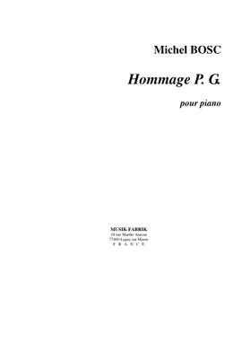 Michel Bosc: Hommage P. G.