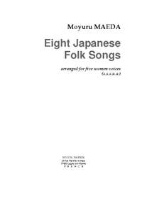 Moyuru Maeda: 8 Japanese Folksongs