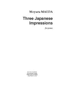 Moyuru Maeda: Three Japanese Impressions