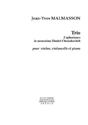 Jean-Yves Malmasson: Cinq Aphorismes in Memoriam Chostokovitch