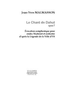 Jean-Yves Malmasson: Le Chant de Dahut for Ondes martenot/Orch