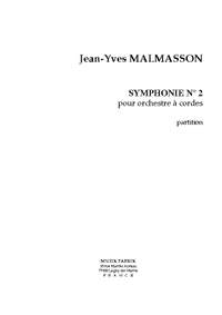 Jean-Yves Malmasson: Symphonie no 2 pour cordes