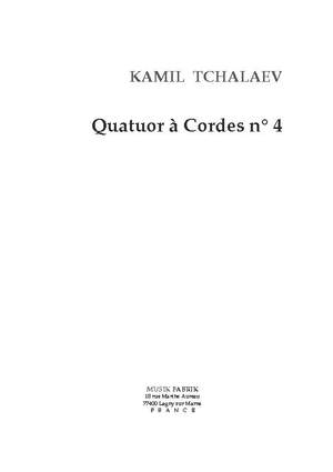 Kamil Tchalaev: String Quartet no. IV