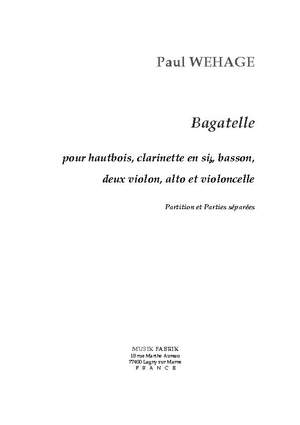 Paul Wehage: Bagatelle