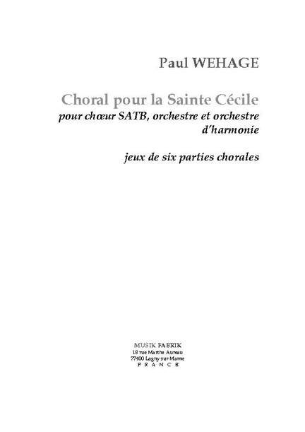 Paul Wehage: Choral pour La Sainte Cécile