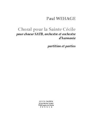 Paul Wehage: Choral pour La Sainte Cécile