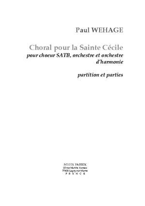 Paul Wehage: Choral pour La Sainte Cécile