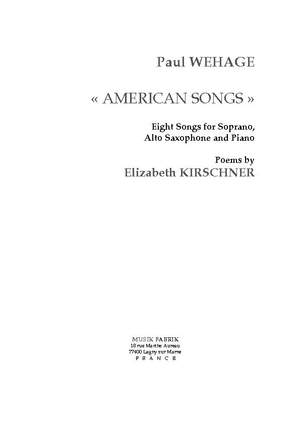 Paul Wehage: American Songs, text by Elizabeth Kirschner
