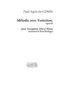 Paul-Agricole Génin: Mélodie avec Variation, Opus 63