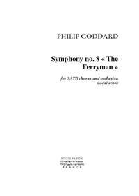 Philip Goddard: Symphony no. 8 "The Ferryman"