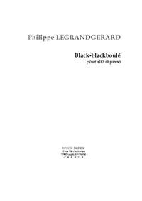 Philippe Legrandgerard: Black-Blackboulé