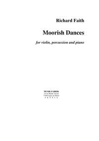 Richard Faith: Moorish Dances