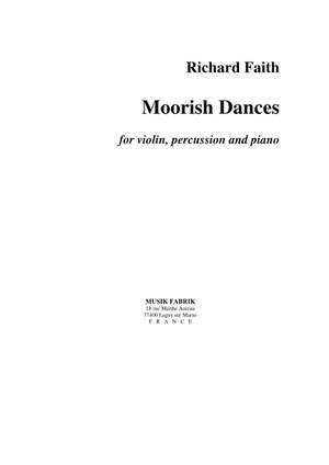 Richard Faith: Moorish Dances