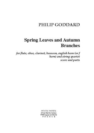 Philip Goddard: Sptring Leaves and Autumn Branches