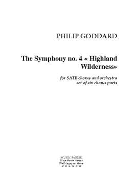 Philip Goddard: Symphony no. 4 "Highlet Wilderness"