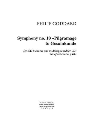 Philip Goddard: Symp no. 10 "Pilgrimage to Gosainkund"