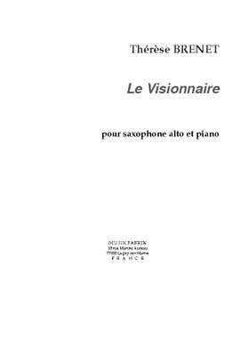 Thérèse Brenet: Le Visionnaire