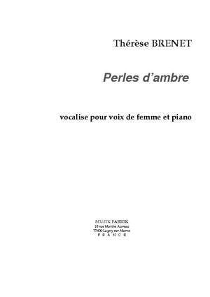 Thérèse Brenet: Perles d'ambre