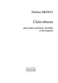Thérèse Brenet: Clair-obscur