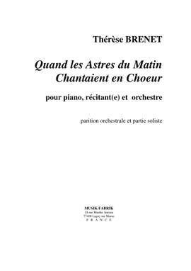 Thérèse Brenet: Quand Les Astres du Matin Chantaient en Choeur