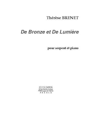 Thérèse Brenet: De bronze et de lumière