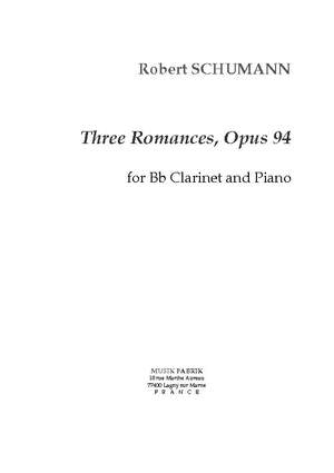 Robert Schumann: Trois Romances, Opus 94