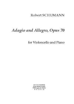 Robert Schumann: Adagio et Allegro, Opus 70