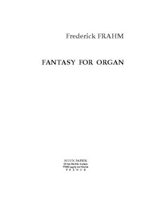 Frederick Frahm: Fantasy for Orgue