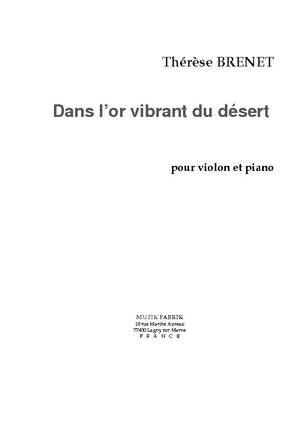 Thérèse Brenet: Dans l'or vibrant du désert...