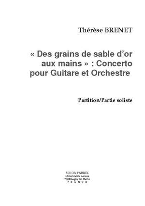 Thérèse Brenet: "Des Graines de Sable d'Or aux Mains" (Cto Guitare)