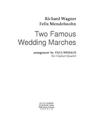 Wagner/Mendelssohn: Deux Célèbres Marches Nuptiales