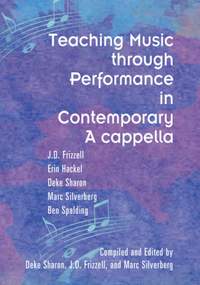 Marc Silverberg_J. D. Frizzell: Teaching Music through Performance