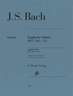 Bach, JS: English Suites BWV 806-811
