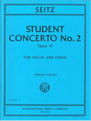 Friedrich Seitz: Student Concerto No. 2, Op. 1