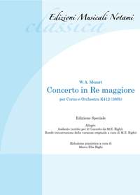 Wolfgang Amadeus Mozart: Concerto in Re Maggiore per corno e orchestra K412