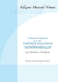 Ferdinando Sebastiani: Fantasia sull'opera "Sonnambula"
